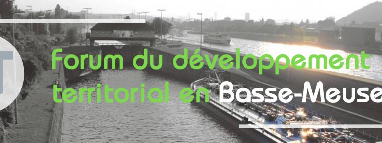 Forum de développement territorial Basse-Meuse